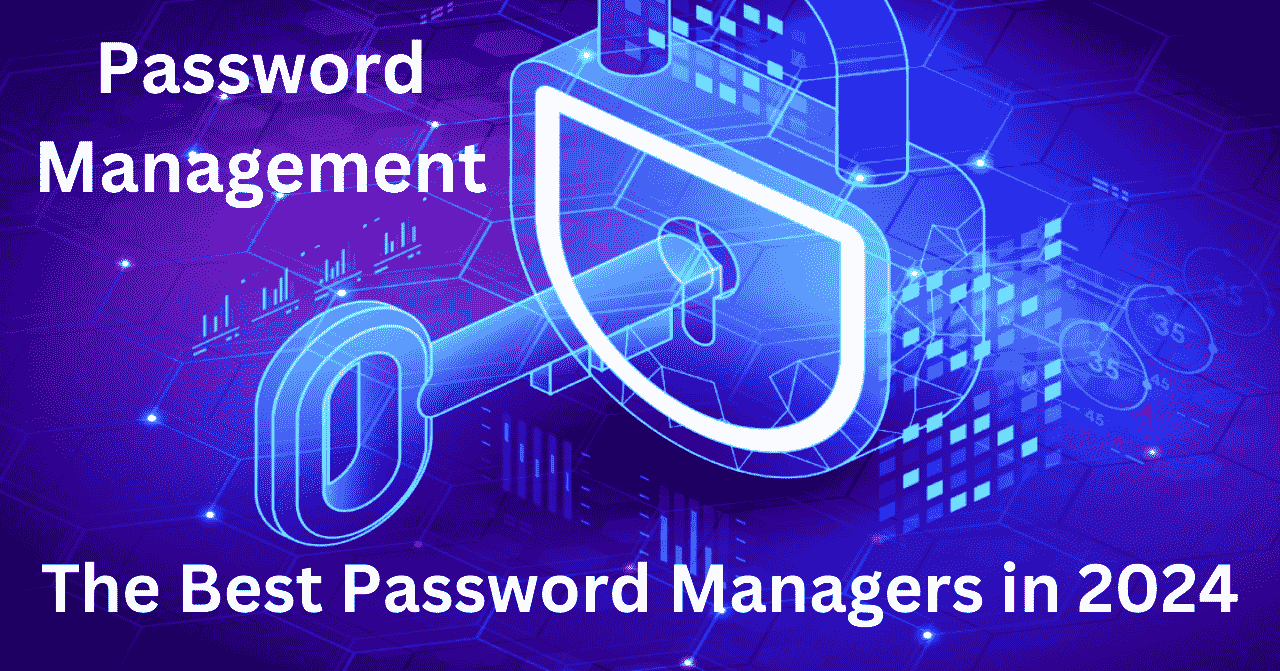 8 Best Free Password Managers App For 2024 GetTach