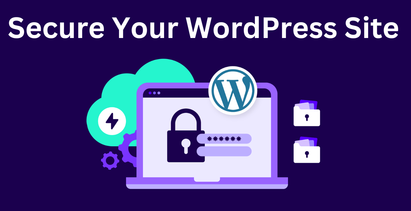 Secure Your WordPress Site in 2024